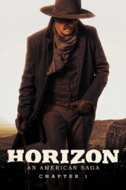 Horizon: An American Saga – Chapter 1