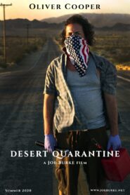 Desert Quarantine